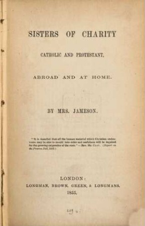 Sisters of Charity, catholic and protestant, abroad and at home