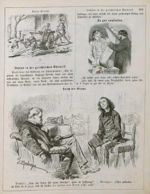 "Kurze Freude" "Zu gut empfohlen" "Durch die Blume"