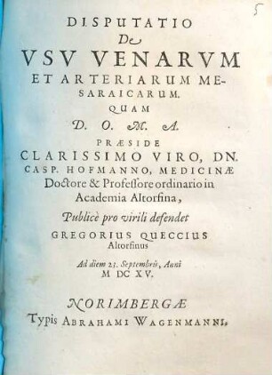 Disputatio De Vsv Venarvm Et Arteriarum Mesaraicarum
