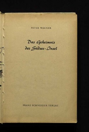 Das Geheimnis der Südsee-Insel