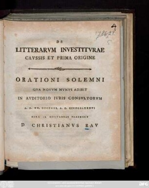 De Litterarvm Investitvrae Cavssis Et Prima Origine : Orationi Solemni Qva Novvm Mvnvs Adibit