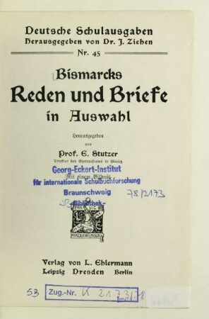 Nr. 45: Bismarcks Reden und Briefe in Auswahl