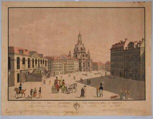 Der Neumarkt in Dresden aus dem Jüdenhof nach Osten mit Johanneum (Stallgebäude, Gemäldegalerie), Frauenkirche und Regimentshaus (rechts)