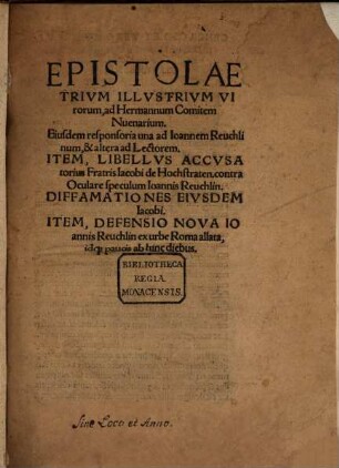 Epistolae trium illustrium virorum ad Hermannum Comitem Nuenarium