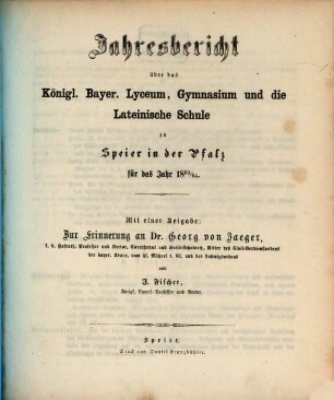 Jahresbericht über das Königl. Bayer. Lyceum, Gymnasium und die Lateinische Schule zu Speier in der Pfalz : für das Studienjahr ..., 1863/64