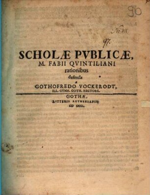 Scholae publicae M. F. Quintiliani rationibus defensae
