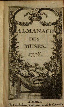 Almanach des muses : ou choix des poésies fugitives. 1776, 1776