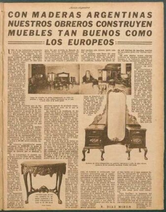 Con maderas argentinas nuestros obreros construyen muebles tan buenos como los europeos