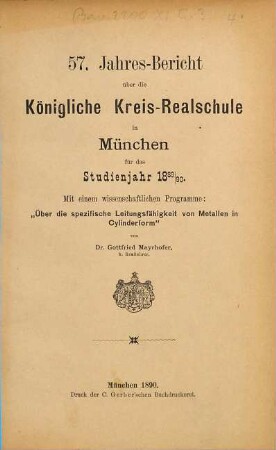 Jahresbericht über die Königliche Kreis-Realschule in München. 1889/90