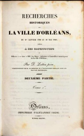 Recherches historiques sur la ville d'Orléans : depuis Aurelien, l'an 274, jusqu'en 1789. 2,1 : [1789 - 1793]