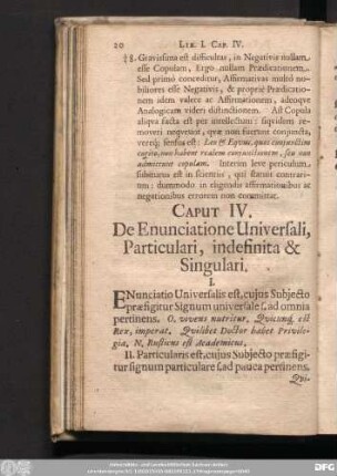 Caput IV. De Enunciatione Universali, Particulari, indefinita & Singulari.