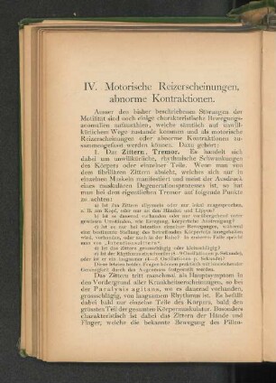 IV. Motorische Reizerscheinungen, abnorme Kontraktionen.