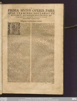 Prima Huius Operis Pars, Quae Terminos Declarat Et Diffinit, Aliasque Doctrinas Ad Presentis Materiae Cognitionem Necessarias Demonstrat.