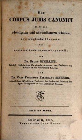 Das Corpus Juris Canonici in seinen wichtigsten und anwendbarsten Theilen. 2