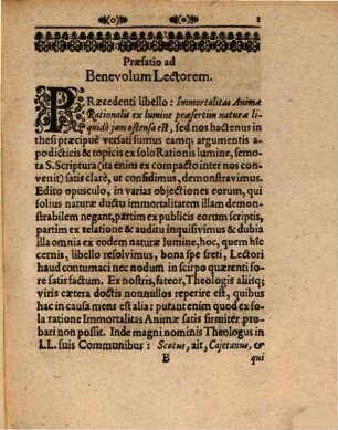Immortalitas Animae Rationalis Ex Solo Lumine Naturae Apodicticis Et Topicis Rationibus Liquido Ostensa Et Ab Adversariorum Obiectionibus Ex Eodem Rationis Lumine Vindicata