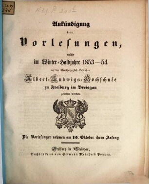 Ankündigung der Vorlesungen der Badischen Albert-Ludwigs-Universität Freiburg im Breisgau. 1853/54. WH