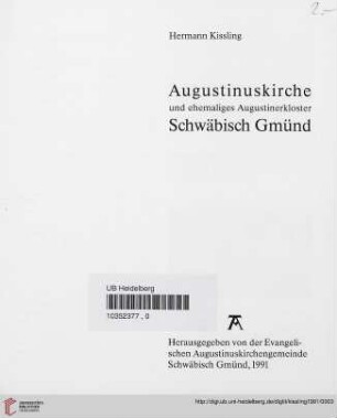 Augustinuskirche und ehemaliges Augustinerkloster Schwäbisch Gmünd