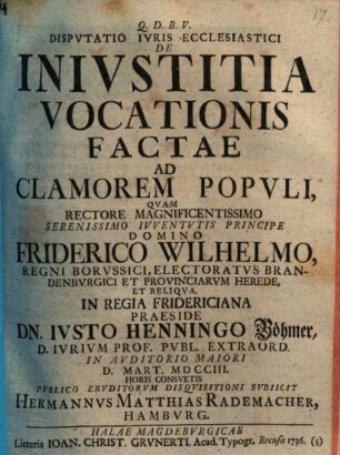 Dispvtatio Ivris Ecclesiastici De Inivstitia Vocationis Factae Ad Clamorem Popvli