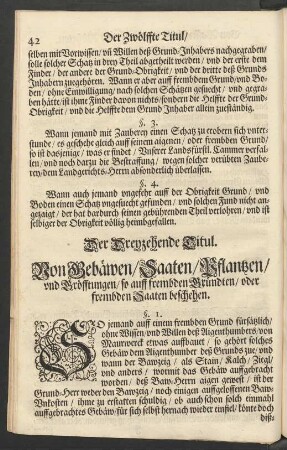 Der Dreyzehende Titul. Von Gebäwen/ Saaten/ Pflantzen/ und Gräfftungen/ so auff frembden Gründen/ oder frembden Saaten beschehen