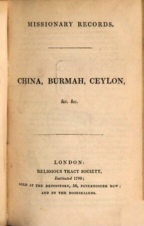 Missionary Records, 2. China, Burmah, Ceylon etc. etc.