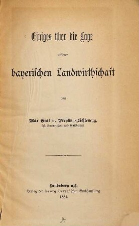 Einiges über die Lage unserer bayerischen Landwirthschaft