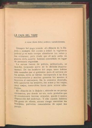 La caza del tigre : Al doctor Martín Réibel, cariñosa y agradecidamente.