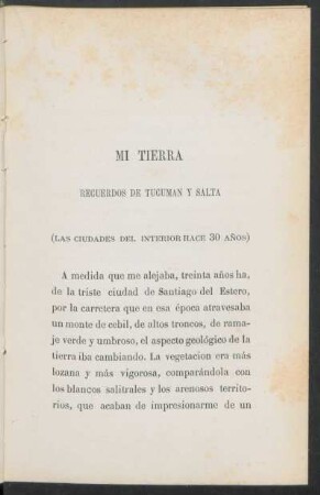Mi tierra: Recuerdos de Tucumán y Salta : (Las ciudades del interior hace 30 años)