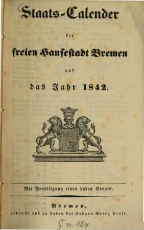 Staats-Calender der Freien Hansestadt Bremen : auf d. Jahr ... 1842