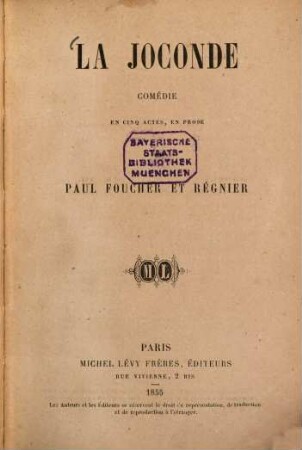 La Joconde : comédie en cinq actes, en prose