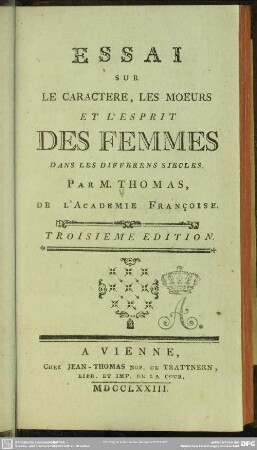 Essai Sur Le Caractere, Les Moeurs Et L'Esprit Des Femmes Dans Les Differens Siècles