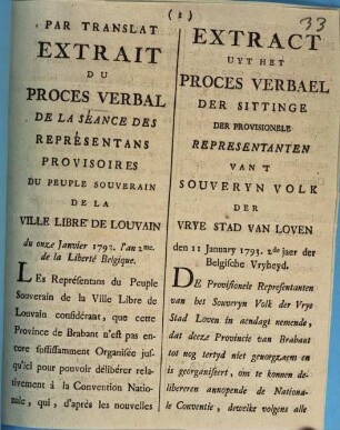Par Translat Du Proces Verbal De La Séance Des Raprésentans Provisoires Du Peuple Souverain De La Ville Libre De Louvain : 11 Janvier 1793 = Extract Uyt Het Proces Verbal Der Sittenge Der Provisionele Representanten Van't Souveryn Volk Der Vrye Stad Van Loven