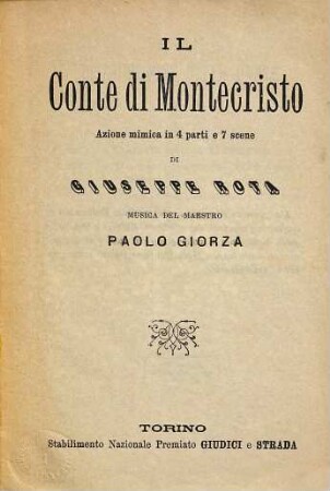 Il Conte di Montecristo : azione mimica in 4 parti e 7 scene