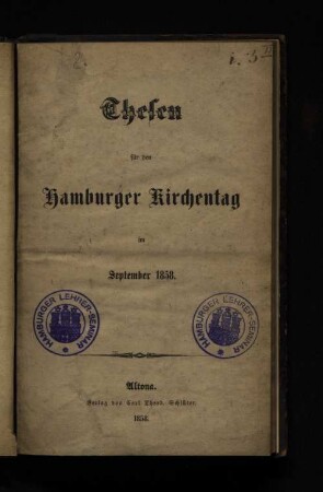 Thesen für den Hamburger Kirchentag im September 1858