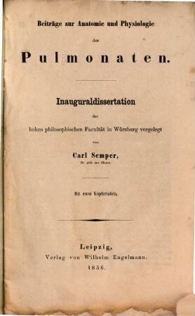 Beiträge zur Anatomie und Physiologie der Pulmonaten