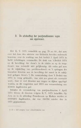 D. De afschaffing der pantjensdiensten tegen een equivalent