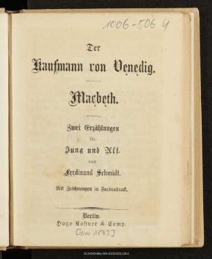 Der Kaufmann von Venedig : zwei Erzählungen für Jung und Alt : mit Zeichnungen in Farbendruck