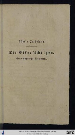 Fünfte Erzählung. Die Eifersüchtigen.