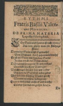 Rythmi Fratris Basilii Valentini Monachi. De Prima Materia Lapidis Philosophici.