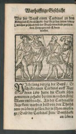 Wie der Bapst einen Cardinal zu dem König und Löwen schickt/ das sie zu ihm solten komen/ ...