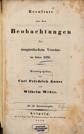 Resultate aus den Beobachtungen des Magnetischen Vereins : im Jahre .... 1838 (1839)