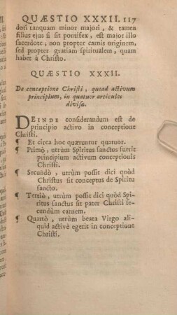 Quaestio XXXII. De conceptione Christi, quoad activum principlum, in quatuor articulos divisa.