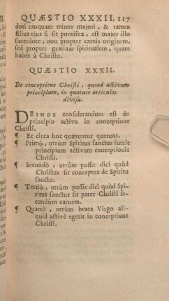 Quaestio XXXII. De conceptione Christi, quoad activum principlum, in quatuor articulos divisa.