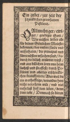 Ein gebet/ zur zeit der schrecklichen grawsamen Pestilentz.