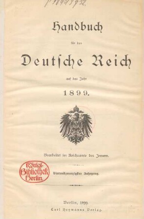 24. Jahrgang (1899): Handbuch für das Deutsche Reich