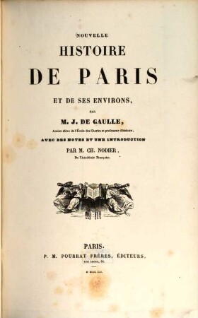 Nouvelle histoire de Paris et de ses environs, 5 (1841)