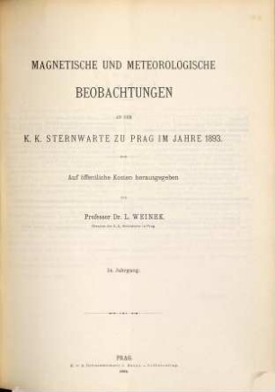Magnetische und meteorologische Beobachtungen an der K.K. Sternwarte zu Prag. 54. 1893 (1894)