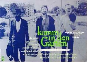 Komm in den Garten