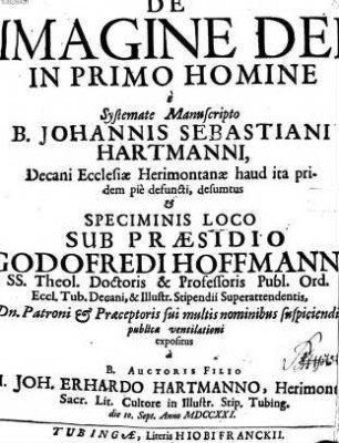 Locus de imagine Dei in primo homine, e systemate manuscripto B. Jo. Seb. Hartmanni ... desumtus