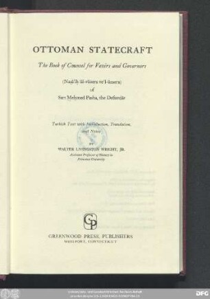 Ottoman statecraft : the book of counsel for vezirs and governors
