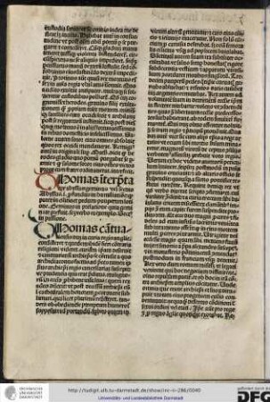 Thomas interpretatur abyssus geminus vel sectus; abyssus id est profundus in humiliatione...